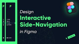 Design an Interactive Side-Navigation | Sidebar UI in Figma | UI Design Tutorial
