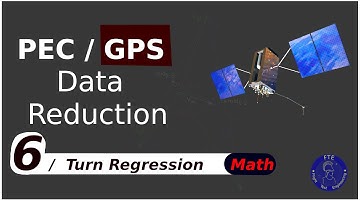 Position Error Correction PEC/GPS - part 6 – Turn Regression/Orbis Method Math