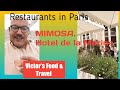 Ref:cWd-jJKbfwM Restaurants in paris.  mimosa, hotel de la marine.