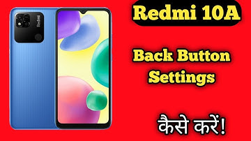 Back button setting,How To Hide Navigation Button in Redmi 10A,Hide Back Button Setting in Redmi 10A