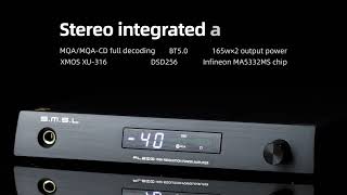 SMSL AL200 Intergrated Amplifier 165W*2 MA5332MS support MQA-CD DSD256 Introduction Video