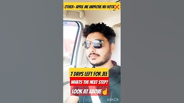 7 Days Left JEE Mains 2025 ✅| Last Days Strategy 😳| High weightage chapter in JEE Mains 2025 #shorts