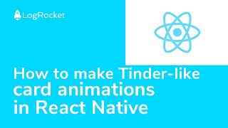 How to make Tinder-like card animations in React Native