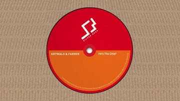 Krywald & Farrer - He's The Chief