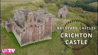 Scotland's Backyard Castles - Crichton Castle in Midlothian | Dig It! TV
