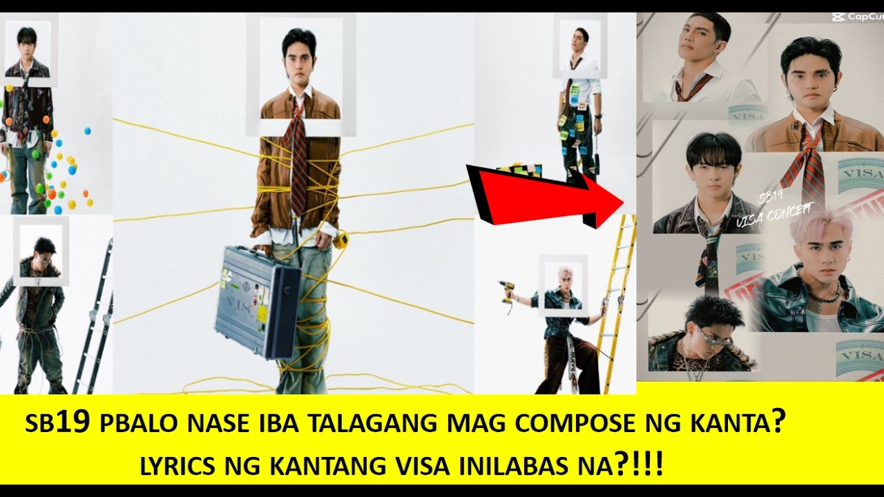 SB19 SONG NA VISA NA INILABAS KAMAKAILAN LAMANG ETO NGA KAYA ANG LYRICS O KAHULAGAN NG KANTA? ALAMIN