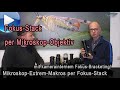 Extremstacks per Mikroskopobjektiv - Adaptierung am Systemobjektiv