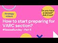 How to start preparing for VARC section | Sawaal Sunday Part 4| CAT 2022| XAT 2023| Priyasha Das