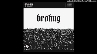 Brohug - Children (Extended Mix)