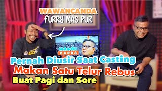 WAWANCANDA FURRY MAS PUR TUKANG OJEK PENGKOLAN. PERNAH DIUSIR SAAT CASTING.