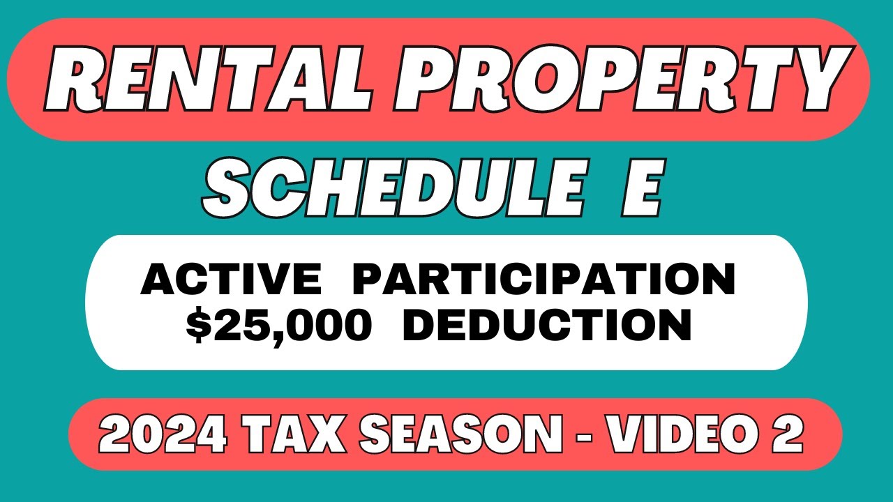 Rental Property Taxes Schedule E Active Participation Taxes 2023 