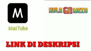 Download Lagu Download max tube terbaru MP3