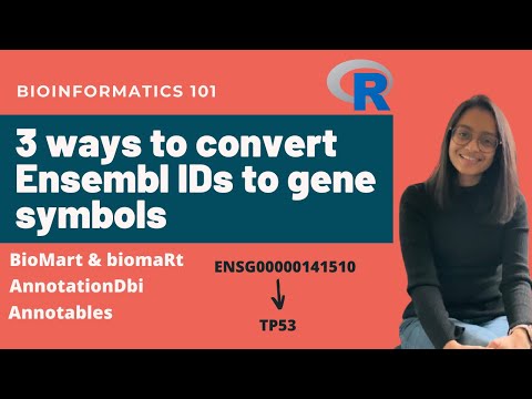 3 ways to convert Ensembl IDs to gene symbols | Bioinformatics 101