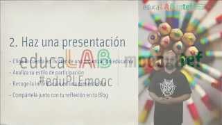 Vídeo 1.3. Entornos y Redes Personales de Aprendizaje - Tareas