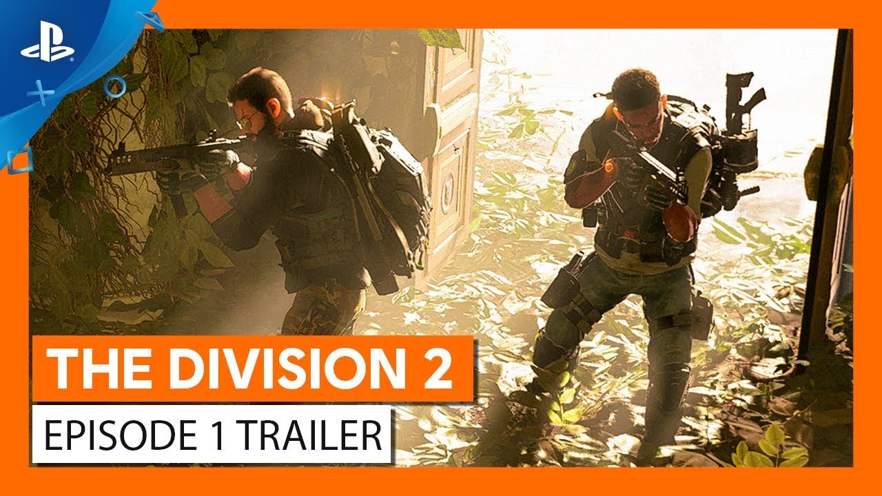 partiskhed lide Manners The Division 2 | Episode 1 Gameplay Trailer | PS4 - YouTube