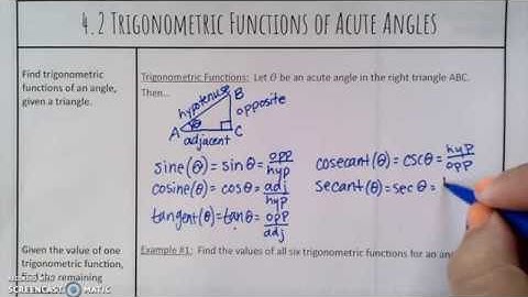 4.2 Trigonometric Functions of Acute Angles