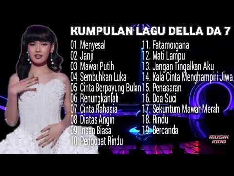 Kumpulan Lagu Della D Academy 7 Full Album Menyesal, Janji, Mawar Putih, Sembuhkan Luka