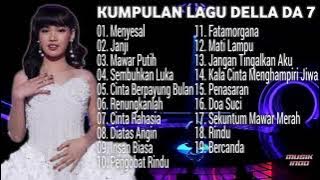Kumpulan Lagu Della D Academy 7 Full Album Menyesal, Janji, Mawar Putih, Sembuhkan Luka