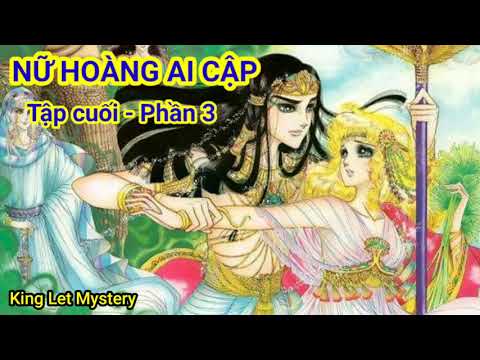 Video NỮ HOÀNG AI CẬP - Tập cuối - Phần 3 - Raian đau khổ bỏ... - youtube