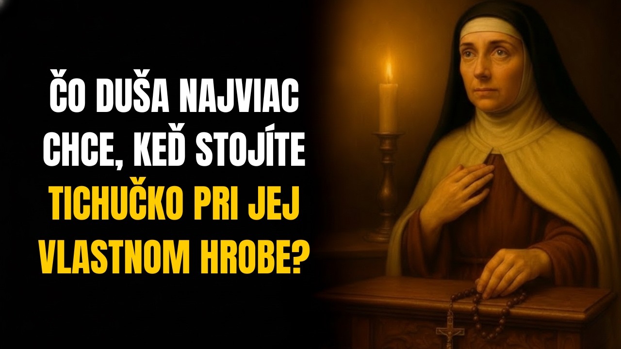 Svätá Terézia Odhalila: Čo duša najviac chce keď stojíte pri jej hrobe — NIKTO TO NEVIE!