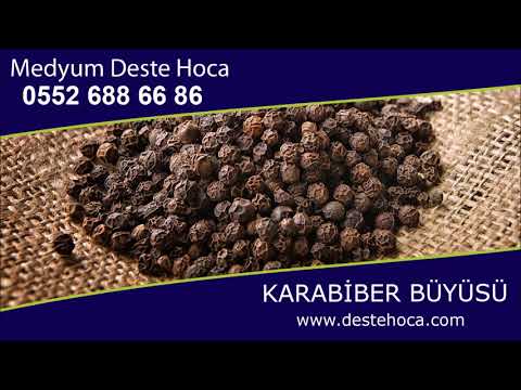 KARABİBER BÜYÜSÜ MEDYUM DESTE HOCA