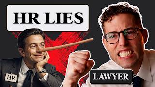 Never Believe These 3 Lies Hr Tells You Lawyers Warning