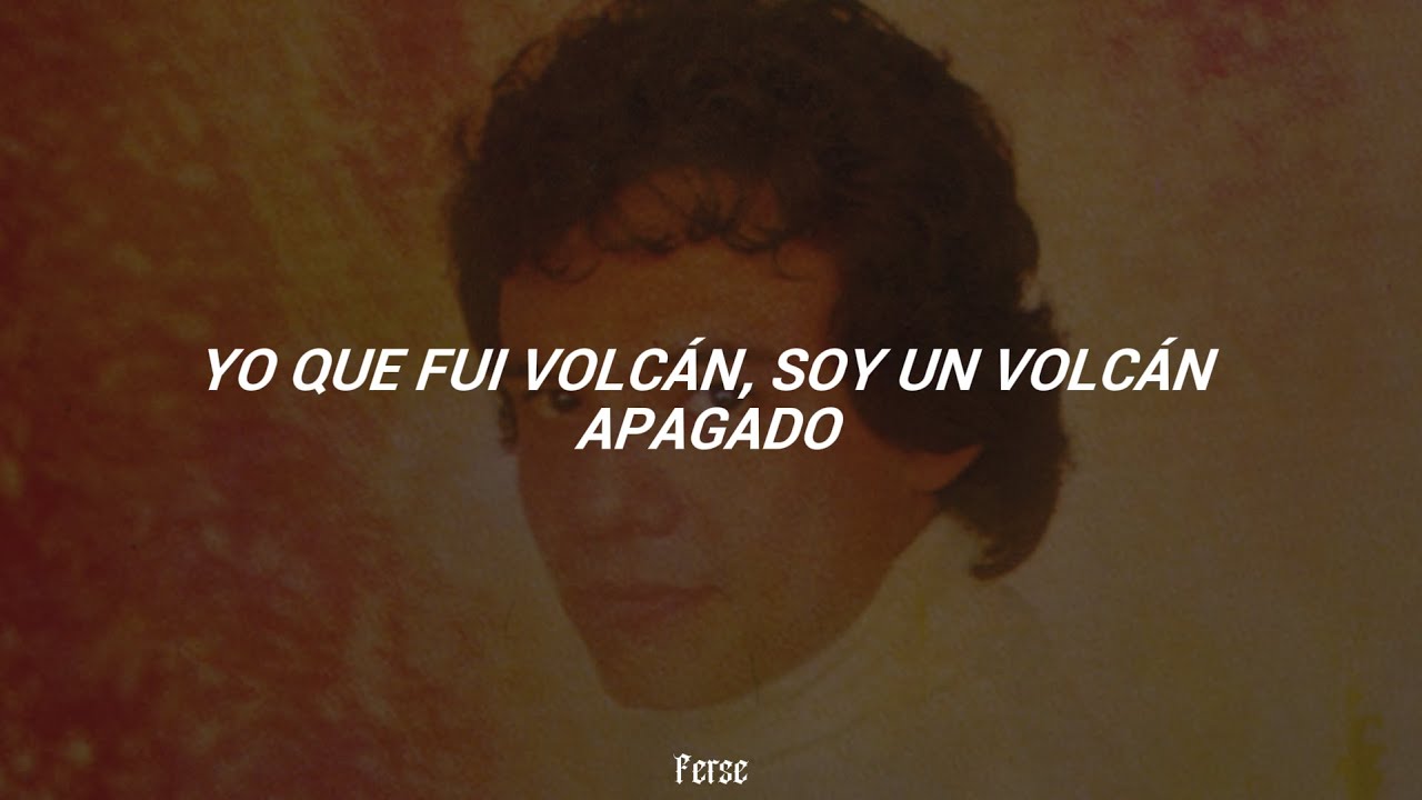 Volcan Letras José José - Volcán (Letra) - YouTube