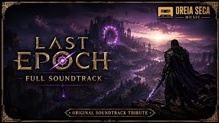Last epoch full sound track