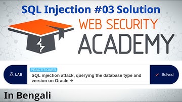 Lab 03 : SQL injection attack querying the database type and version on Oracle | Tek Bichar