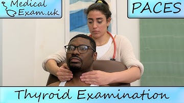 Thyroid Examination Routine - PACES Teaching