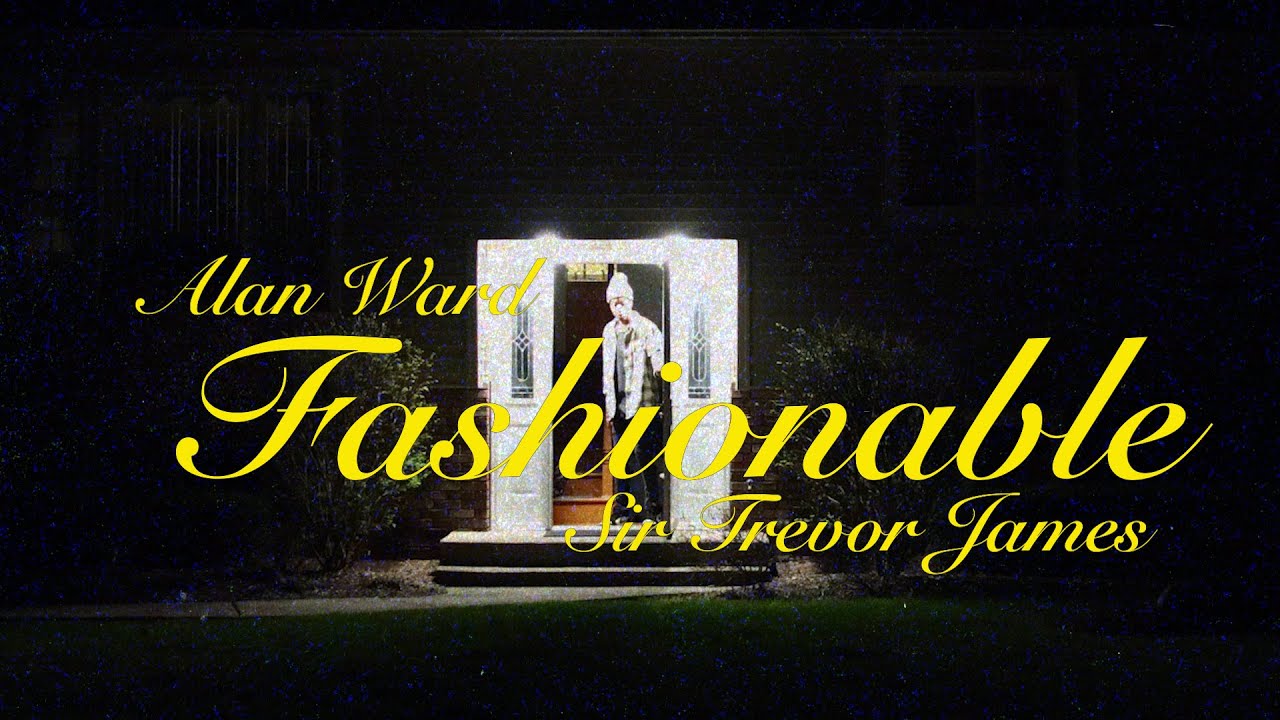 Fashionable (Official Music Video) ft. Alan Ward YouTube