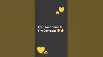 Type your Name in comment |Shout Out In Next Shorts| 🥰👉🏻💛#trending #shorts #popular #name 💛💛🌞🌞💛💛