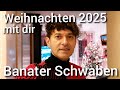 Weihnachten 2025 Mit Dir Banater Schwaben Weihnachten 2025 Mit Dir Banater Schwaben