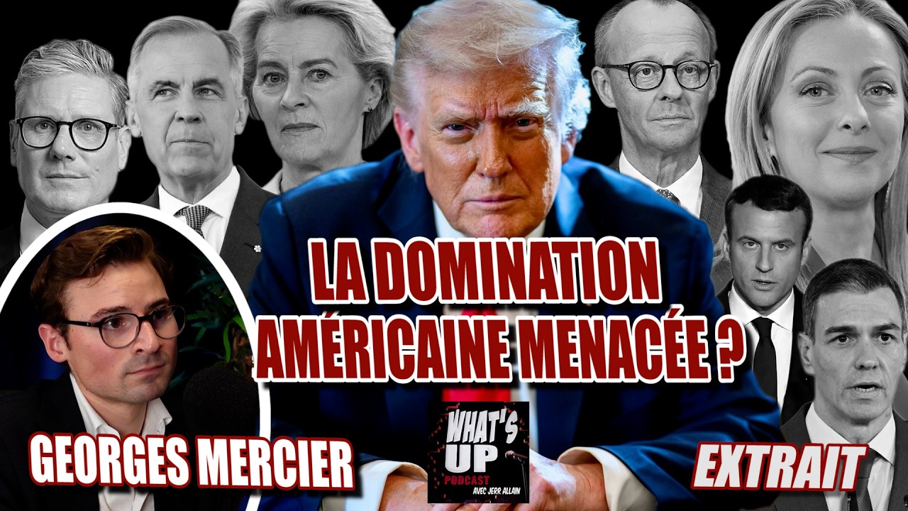 L'alliance OCCIDENTALE affaiblie? / Georges Mercier / Whats Up Podcast (Extrait)