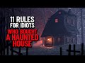 11 rules for idiots who bought a haunted house  creepypasta  scary story