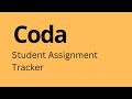 Coda  how to create student assignment tracker