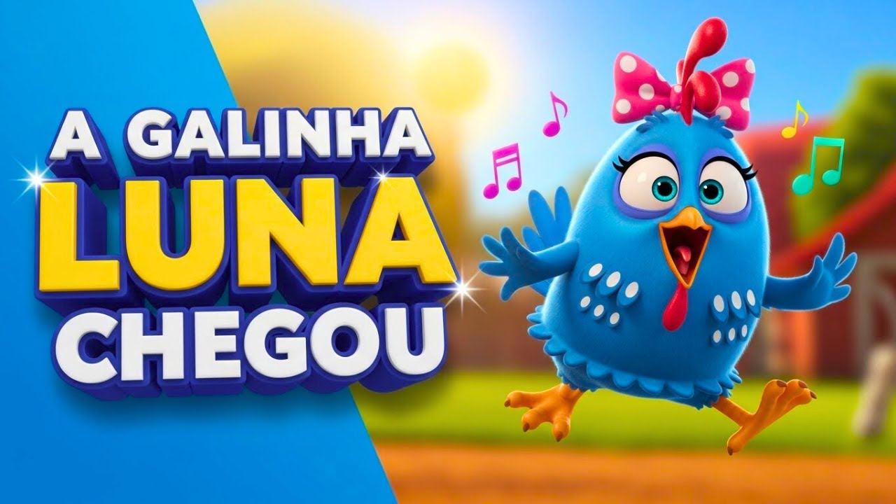 🐔 A GALINHA AZUL CHEGOU! 🔵 A NOVA MÚSICA que vai fazer você DANÇAR! | Música Infantil