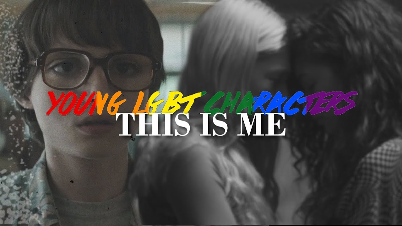 Young LGBT Characters | This Is Me [PRIDE 2020]