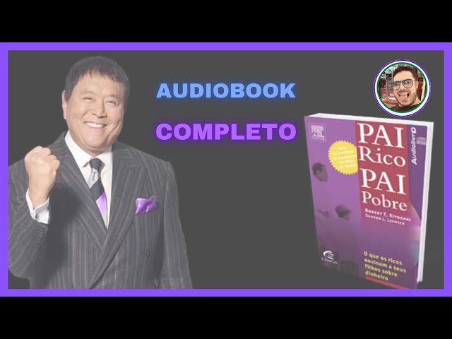 CapCut_livro em audiobook pai rico pai pobre