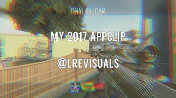 My 2017 Appclip - @LREVisuals