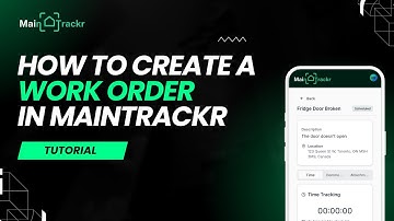 How to Create a Work Order in MainTrackr (In Under 1 Minute!)