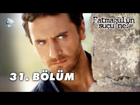 Fatmagül'ün Suçu Ne? 31.Bölüm - FULL BÖLÜM