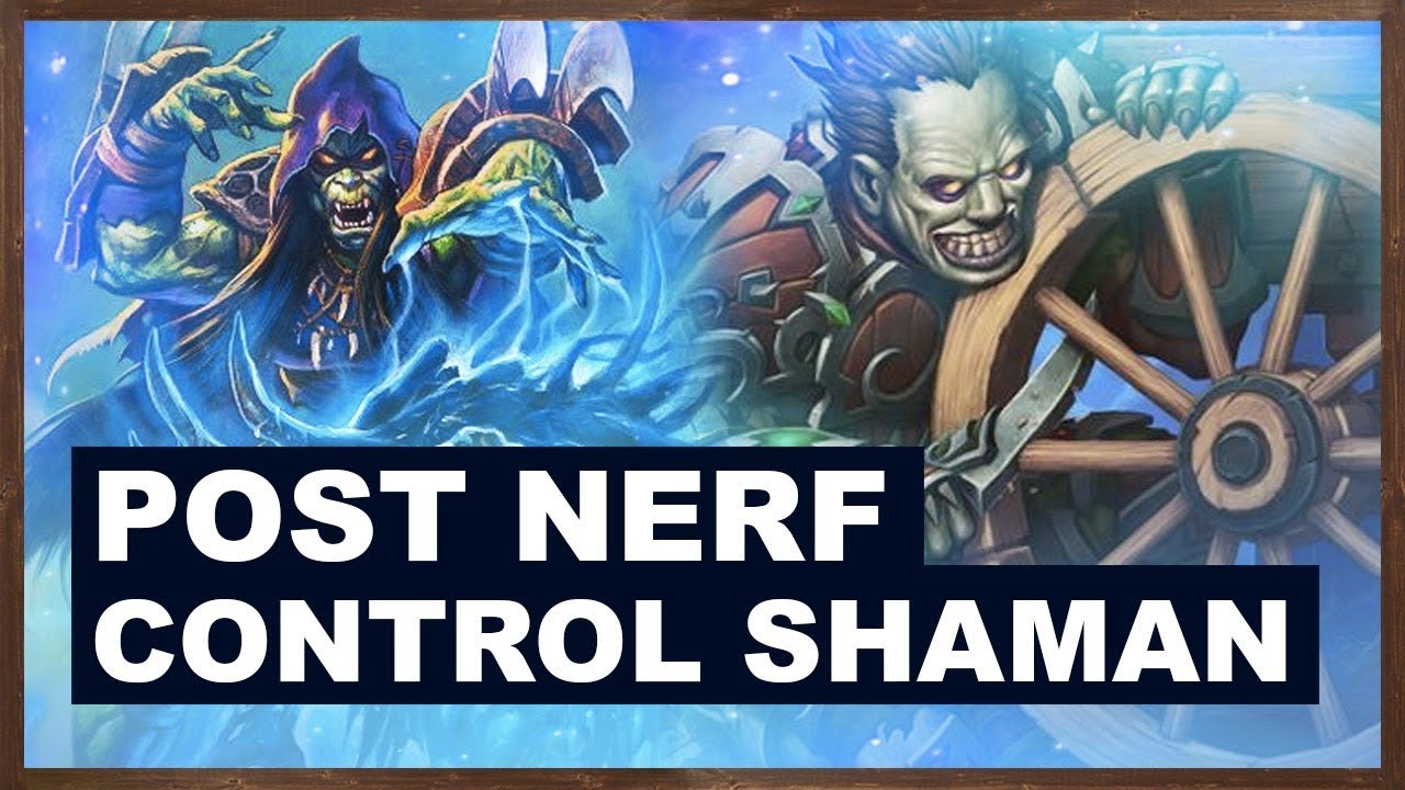 POST NERF CONTROL SHAMAN | RISE OF SHADOWS