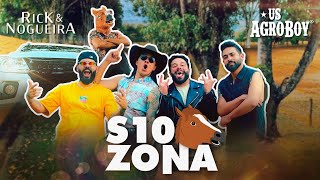 Rick & Nogueira ft. Us Agroboy – S10zona