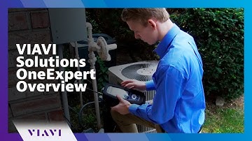 VIAVI Solutions OneExpert Overview