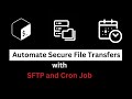 I Automated My File Transfers in 2 Minutes with SFTP and Cron Job