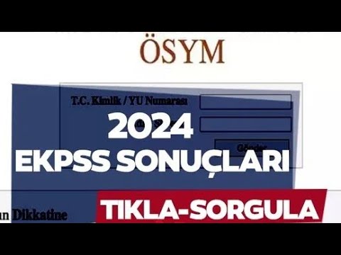 EKPSS SINAV SONUÇLARI AÇIKLANDI