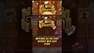 Coin Tavern #cointavern #coin #flip #balatro #luckbealandlord #idle #clicker #incremental #roguelike