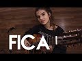 Fica - AnaVitória ft. Matheus e Kauan