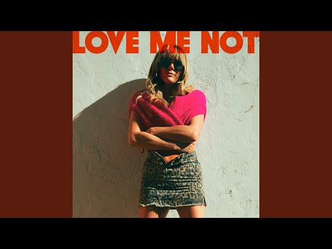 Love Me Not - YouTube